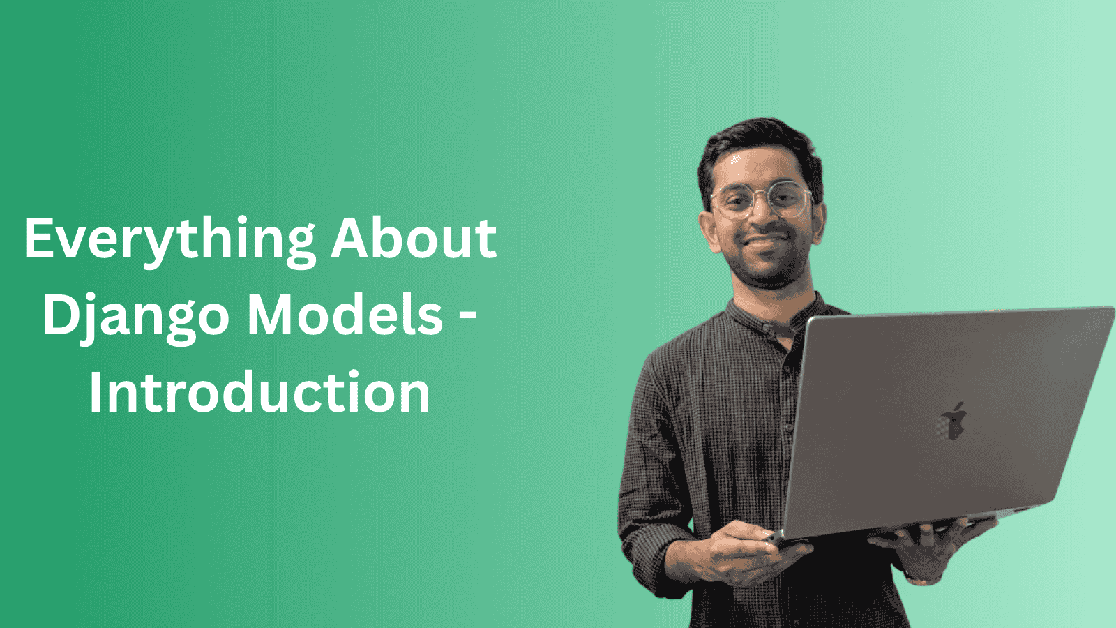 Django Models - Introduction