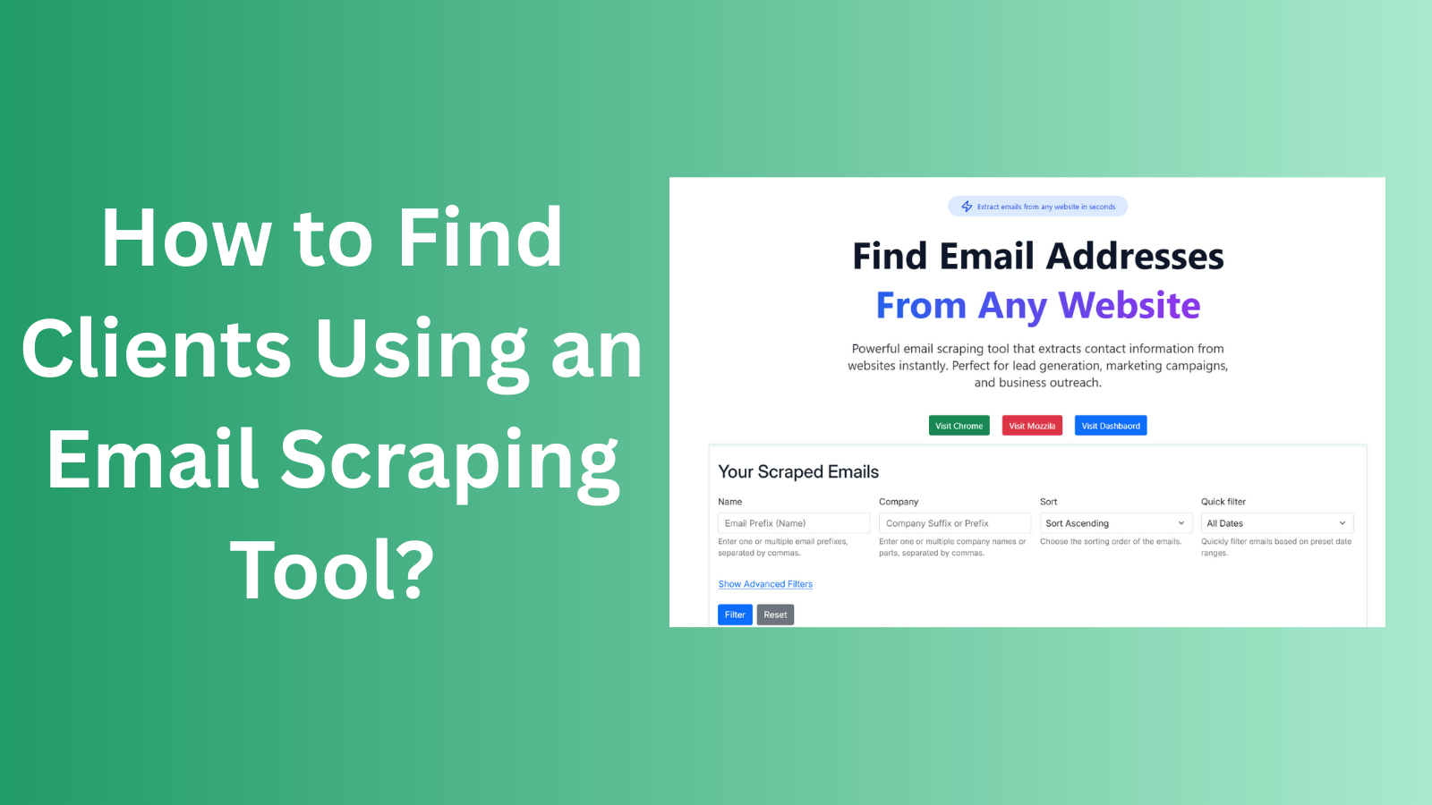How to Find Clients Using an Email Scraping Tool? How to Find Clients Using an Email Scraping Tool?