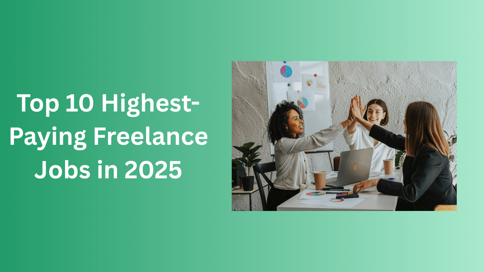 Top 10 Highest-Paying Freelance Jobs in 2025